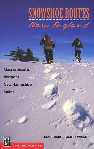 Snowshoe Routes: New England
